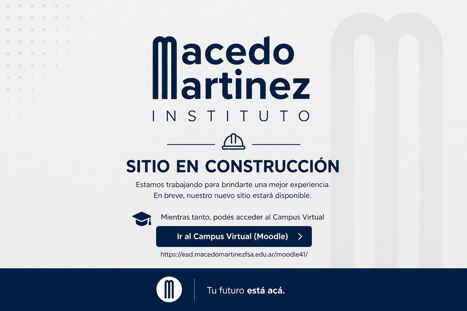 Sitio en construcción - Macedo Martínez Instituto